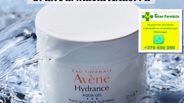 Gran Farmacia Andorra. Hidratación inteligente, frescor inmediato. Comprar Hydrance Aqua-Gel de Avène.