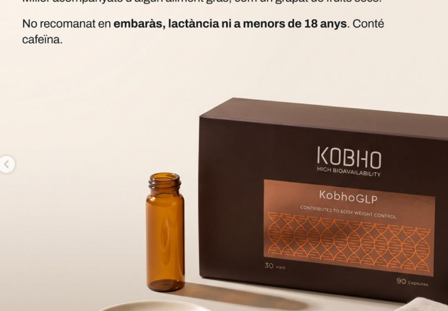 Comprar KobhoGLP en Gran Farmacia Andorra. ¿POR QUÉ KobhoGLP FUNCIONA? KobhoGLP es el primer protocolo avanzado para la pérdida de peso con un enfoque 360º, que estimula de forma fisiológica las vías relacionadas con la hormona reguladora del apetito, optimiza el metabolismo y mejora la composición corporal. El primer protocolo avanzado para el control del peso que actúa sobre todos los pilares. Ayuda a equilibrar los niveles de azúcar en sangre, a aumentar el metabolismo basal y a regular el metabolismo de grasas y carbohidratos. Además, favorece vías relacionadas con la hormona que regula el apetito, una hormona clave en la regulación natural de la saciedad, ayudando a reducir los antojos y a mantener una saciedad más prolongada. Todo ello mientras mejora la microbiota y reduce la inflamación, favoreciendo cambios eficaces, saludables y sostenidos en el tiempo, sin efecto rebote. 90 cápsulas + 30 viales (suministro para 1 mes). 3 cápsulas y 1 vial (sabor maracuyá) al día. Juntos al inicio de una comida. Se recomienda tomar con algún alimento graso –frutos secos– para una mejor absorción. Todos los días. Fabricado en España.